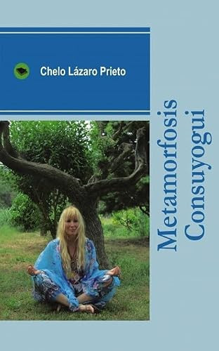 METAMORFOSIS CONSUYOGUI