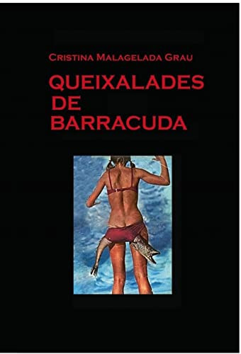 QUEIXALADES DE BARRACUDA