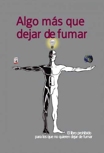 Algo más que dejar de fumar