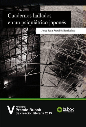 Cuadernos Hallados En Un Psiquiátrico Japonés