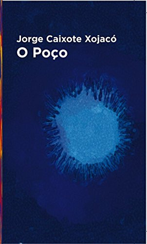 O Poço (Portuguese Edition)
