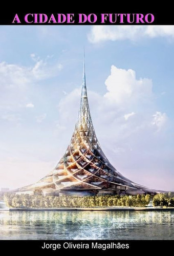 A cidade do futuro