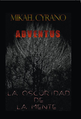 ADVENTUS -La Oscuridad de la Mente