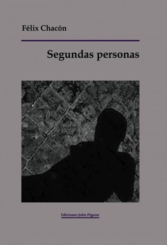 Segundas personas (Spanish Edition)