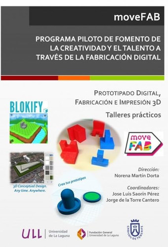 Prototipado Digital, Fabricación e Impresión 3D. Talleres Prácticos (Spanish Edition)