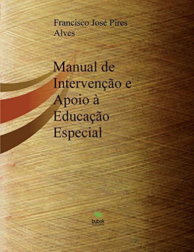 Manual de Intervenção E Apoio À Educação Especial