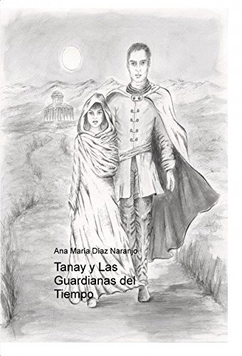 Tanay y Las Guardianas del Tiempo