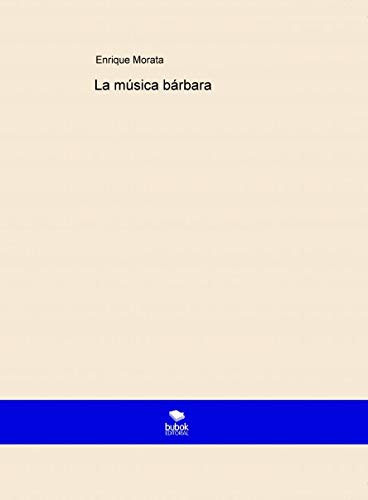 La música bárbara
