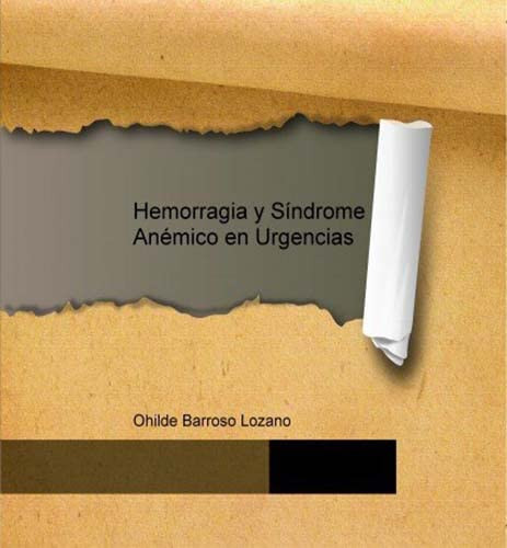 Hemorragia y Síndrome Anémico en Urgencias
