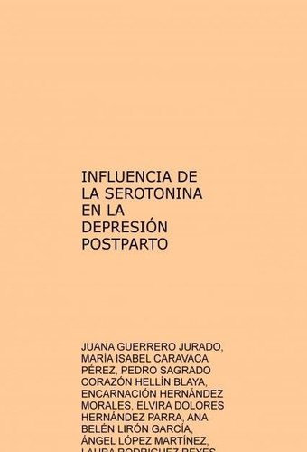 INFLUENCIA DE LA SEROTONINA EN LA DEPRESIÓN POSTPARTO