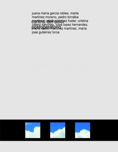 control del dolor postoperatorio (Spanish Edition)