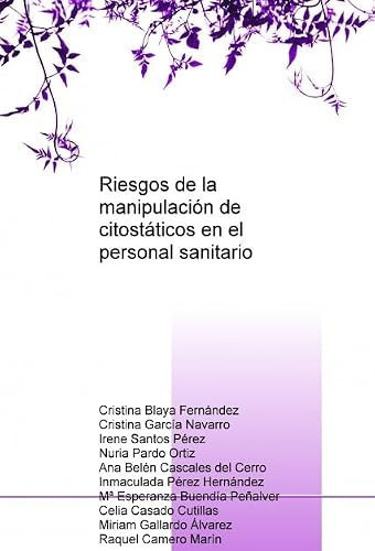 Riesgos de la manipulación de citostáticos en el personal sanitario