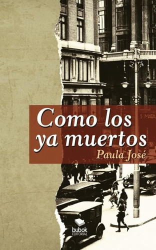 Como los ya muertos