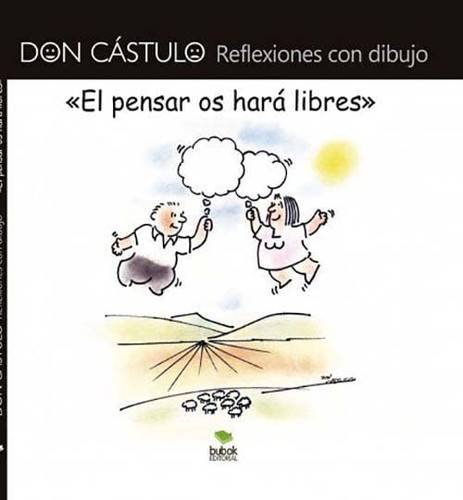DON CÄSTULO Reflexiones con dibujo