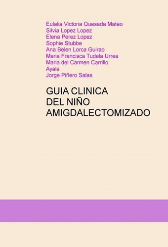 GUIA CLINICA DEL NIÑO AMIGDALECTOMIZADO