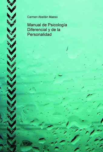 Manual de Psicología Diferencial y de la Personalidad (Spanish Edition)