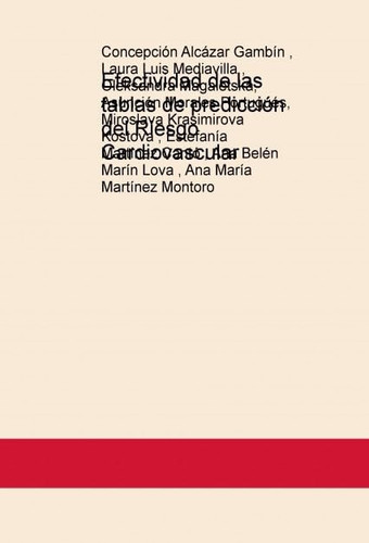 Efectividad de las tablas de predicción del Riesgo Cardiovascular