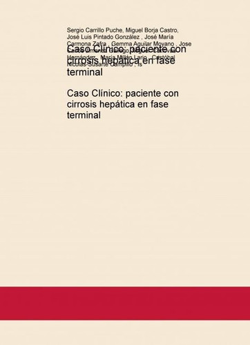 Caso Clínico: paciente con cirrosis hepática en fase terminal