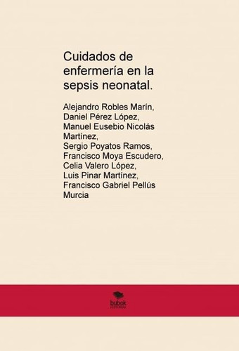 Cuidados de enfermería en la sepsis neonatal.
