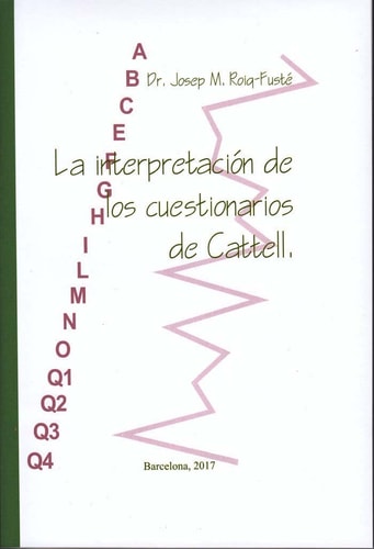 La interpretación de los cuestionarios de Cattell