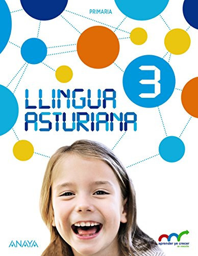 Llingua asturiana 3 Aprender ye Crecer en Conexión