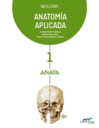 Anatomía aplicada Bachillerato 1