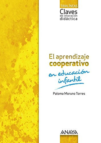 El aprendizaje cooperativo en educación infantil