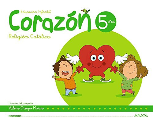 Corazón, 5 años Educación infantil Religión Católica