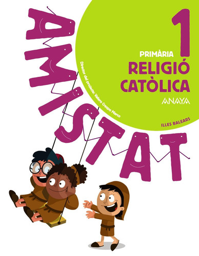 Religió catòlica, 1 Primària