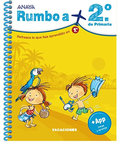 Rumbo a 2o de Primaria refresca lo que has aprendido en 1o