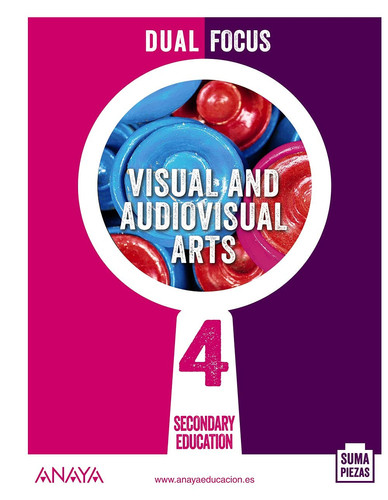 Visual and Audiovisual Arts 4. Dual focus.