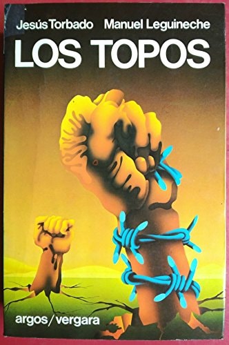 Los topos (Spanish Edition)
