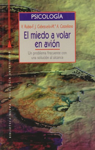 El Miedo a Volar en Avión Un Problema Frecuente con una Solución Al Alcance