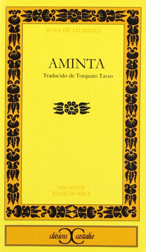 Aminta . (CLASICOS CASTALIA. C/C.) (Spanish Edition)