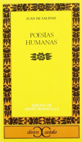 Poesías humanas . (CLASICOS CASTALIA. C/C.) (Spanish Edition)