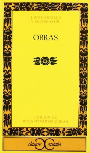 Obras. Luis Carrillo y Sotomayor .