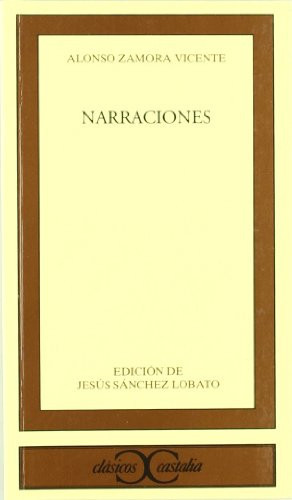 Narraciones . (CLASICOS CASTALIA. C/C.) (Spanish Edition)