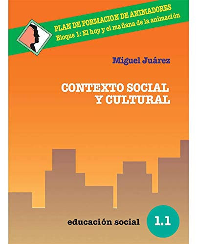 Contexto social y cultural