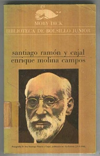 Ramón y Cajal (Moby Dick ; 83) (Spanish Edition)