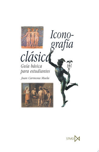 Iconografía clásica guía básica para estudiantes
