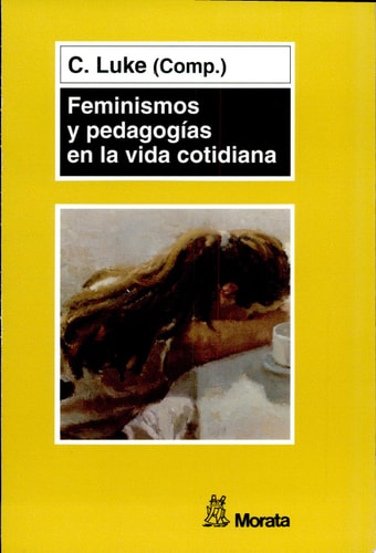 Feminismos y pedagogías en la vida cotidiana
