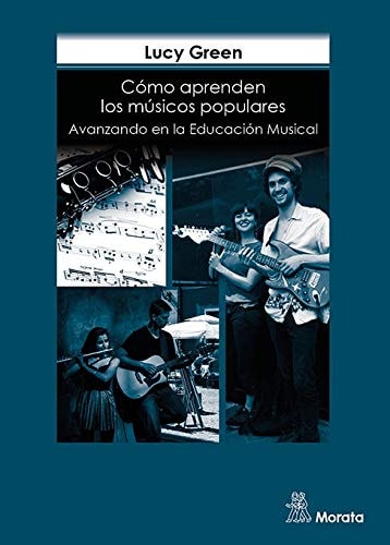 El aprendizaje de la música pop : avanzando en la educación musical