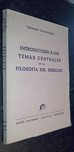 Introducción a los temas centrales de la filosofía del derecho