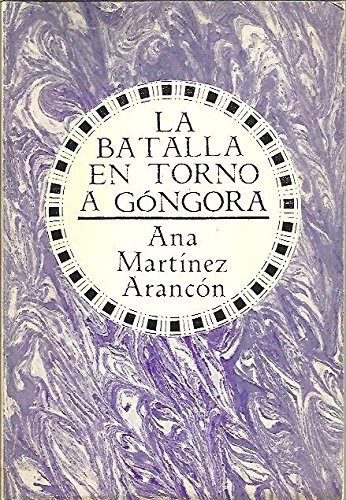 Batalla en torno a Góngora, la
