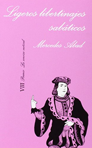 Ligeros libertinajes sabáticos (Spanish Edition)