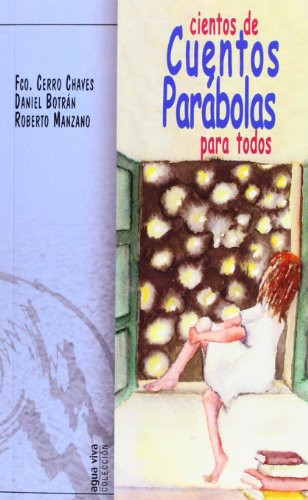 Cientos de Cuentos Parábolas para Todos