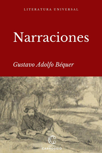 Narraciones - Y estudio literario de Bécquer