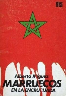 Marruecos en la encrucijada (Colección de bolsillo básica, 15. Sección política) (Spanish Edition)