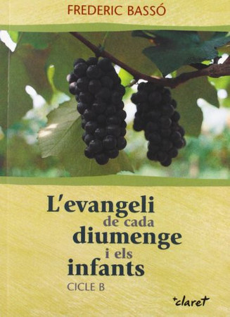 L'Evangeli de cada diumenge i els infants: cicle B
