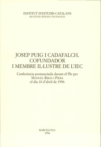 Josep Puig i Cadafalch, cofundador i membre il.lustre de l'IEC